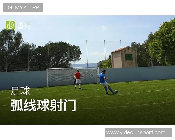 掌握自由足球弧线射门技巧提升射门精准度与进球率的全面指南 掌握自由足球弧线射门技巧提升射门精准度与进球率的全面指南